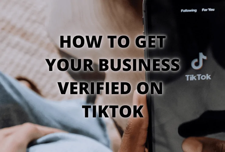 Cover: How to get your business verified on Tiktok