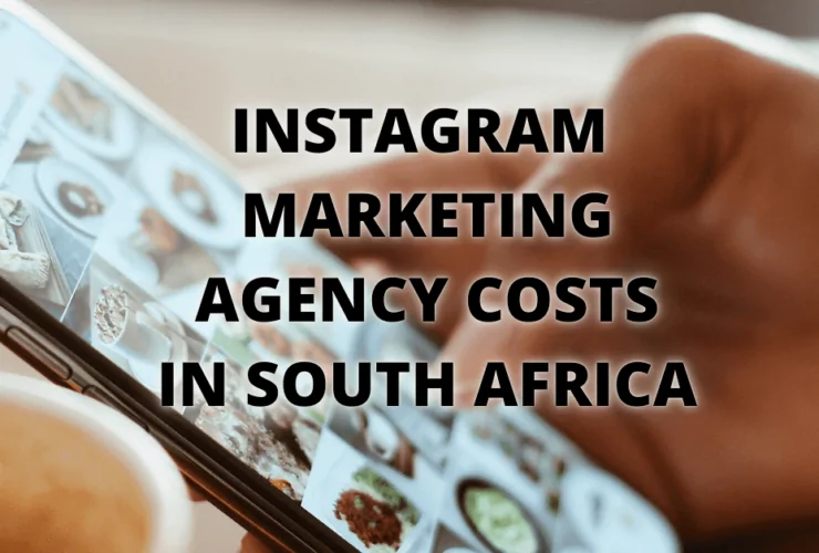 Cover: Instagram Marketing Agency Costs in South Africa