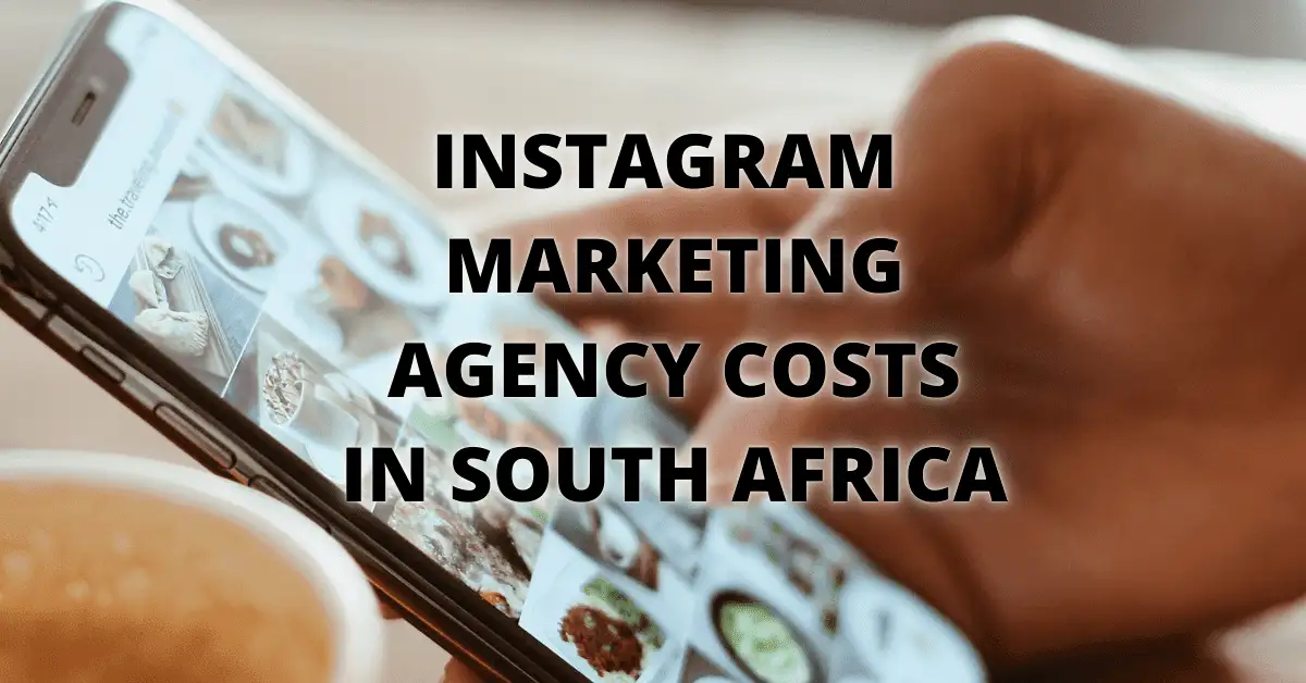 Cover: Instagram Marketing Agency Costs in South Africa