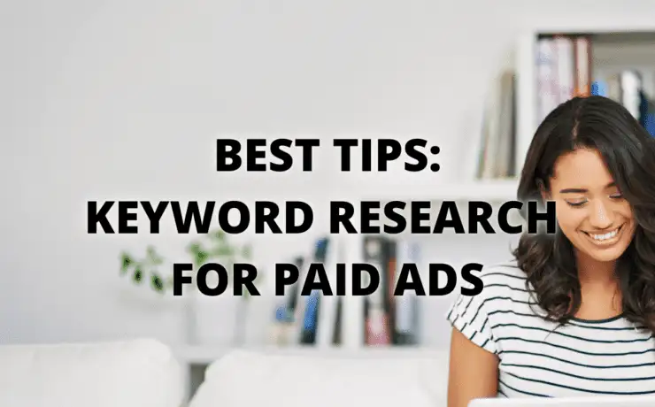 Best Tips: Keyword Research for Paid Ads 10 Best Tips: Keyword Research for Paid Ads