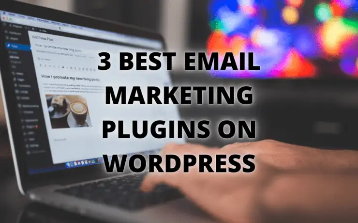3 Best Email Marketing Plugins on WordPress 11 Cover: 3 Best Email Marketing Plugins on WordPress