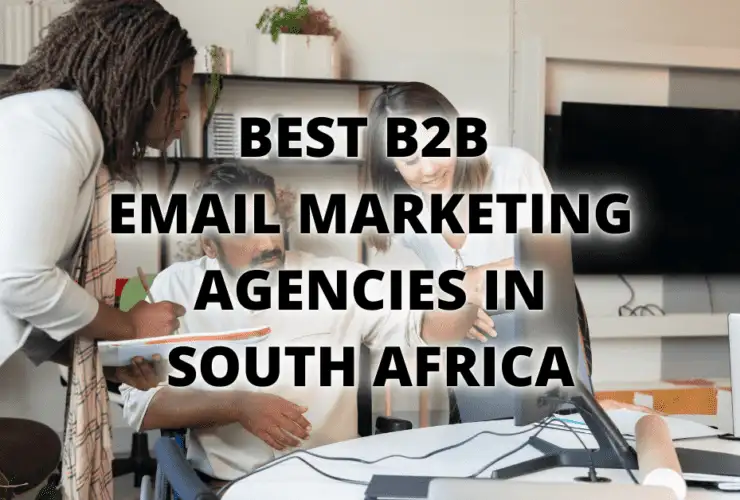 Best B2B Email Marketing Agencies in South Africa