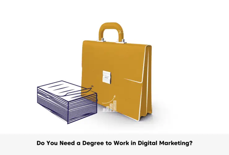 the image asks "Do You Need a Degree to Work in Digital Marketing?" and features a mustard yellow briefcase and a stack of books with a growth chart, set against a plain background.