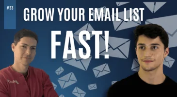 How to grow an email list fast